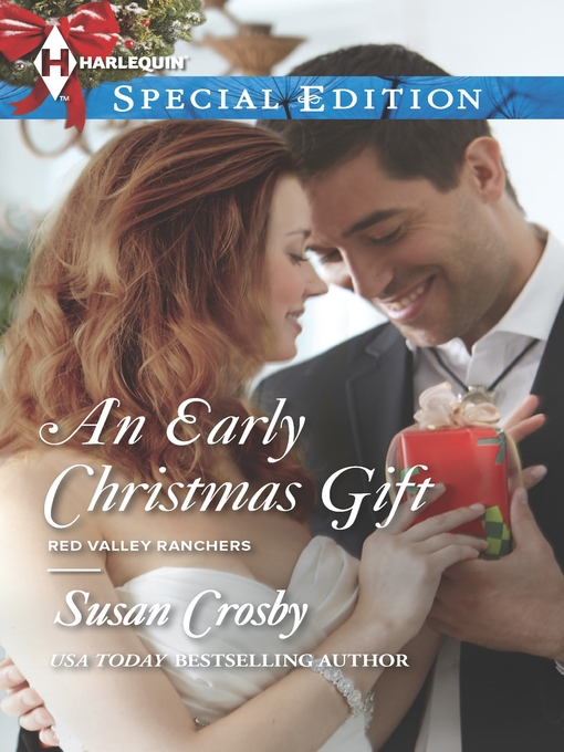 Title details for An Early Christmas Gift by Susan Crosby - Available